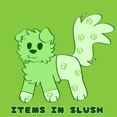 (UC) Items In Slush